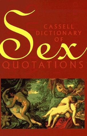 Book Cassell Dictionary of Sex Quotations free