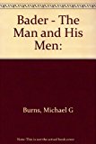 Book Bader : The Man and His Men free