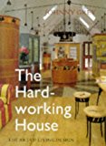 Book The Hardworking House: The Art of Living Design free