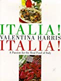 Book Italia! Italia! A Passion for the Real Food of Italy free