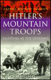 Book Hitler's Mountain Troops: Fighting at the Extremes (Cassell Military Classics) free