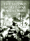 Book History of Warfare: The Second World War In The West (The History of Warfare) free
