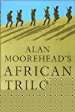 Book African Trilogy: The North African Campaign, 1940-43 free
