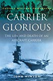 Book Carrier 'Glorious : The Life and Death of an Aircraft Carrier (Cassell Military Paperbacks) free
