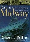 Book Return to Midway: The Quest to Find the Lost Ships from the Greatest Battle of the Pacific War (Cass free