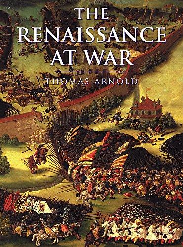 Book History of Warfare: The Renaissance at War free