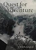 Book Quest for Adventure: Remarkable Feats of Exploration and Adventure 1950-2000 free