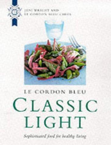 Book Le Cordon Bleu Classic Light (Le Cordon Bleu Classics) free