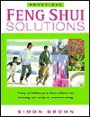 Book Practical Feng Shui Solutions: Easy-to-Follow Practical Advice on Making the Most of Modern Living free