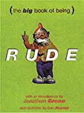 Book The Big Book of Being Rude: 7000 Slang Insults free
