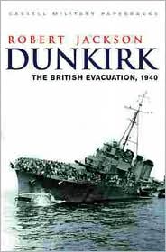 Book Dunkirk: The British Evacuation, 1940 (Cassell Military Paperbacks) free