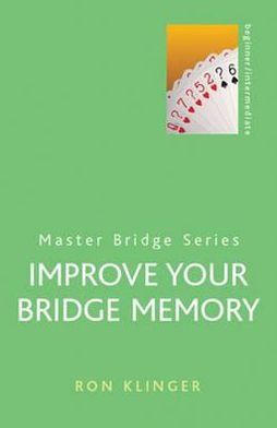 Book Improve Your Bridge Memory (Master Bridge Series) free