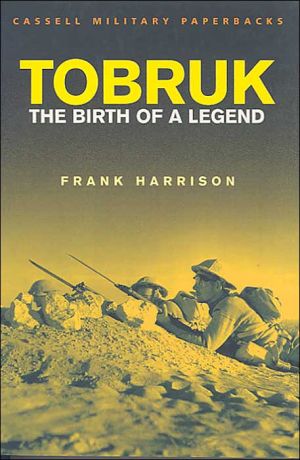 Book Tobruk: The Birth of a Legend free