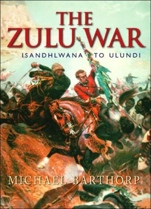 Book The Zulu War: Isandhlwana to Ulundi free