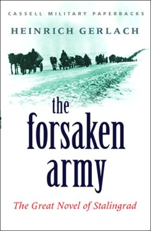 Book The Forsaken Army: The Great Novel of Stalingrad (Cassell Military Paperbacks) free