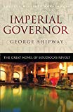 Book Imperial Governor: The Great Novel of Boudicca's Revolt (Cassell Military Paperbacks) free