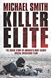 Book Killer Elite: The Inside Story of America's Most Secret Special Operations Team (Cassell Military Paperbacks) free