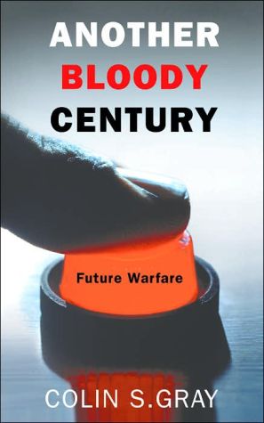 Book Another Bloody Century: Future Warfare (Phoenix Press) free