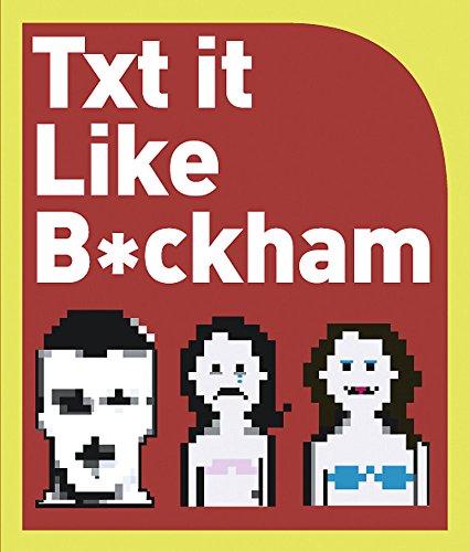Book Txt It Like B*ckham free