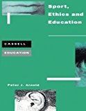 Book Sport, Ethics and Education (Cassell Education) free