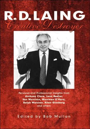 Book R D Laing: Creative Destroyer free