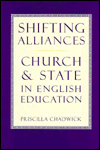 Book Shifting Alliances: Church and State in English Education free