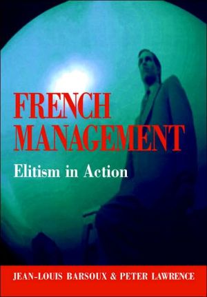 Book French Management: Elitism in Action free