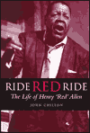 Book Ride, Red, Ride: The Life of Henry "Red" Allen free
