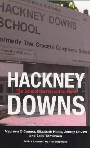 Book Hackney Downs: The School That Dared to Fight free