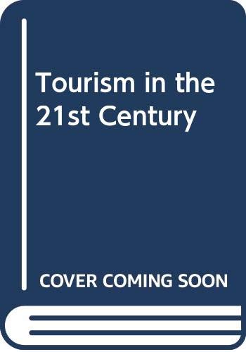 Book Tourism In The 21st Century free