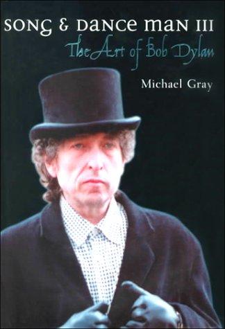 Book Song and Dance Man III: The Art of Bob Dylan free