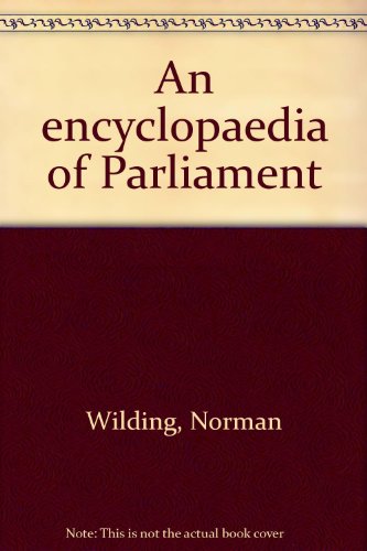 Book An Encyclop?dia Of Parliament free