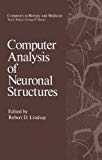 Book Computer Analysis Of Neuronal Structures (computers In Biology And Medicine) free