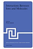 Book Interaction Between Ions And Molecules free