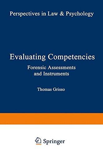 Book Evaluating Competencies:: Forensic Assessments and Instruments (Perspectives in Law & Psychology) (Vol 7) free