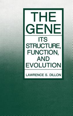Book The Gene: Its Structure, Function, and Evolution free