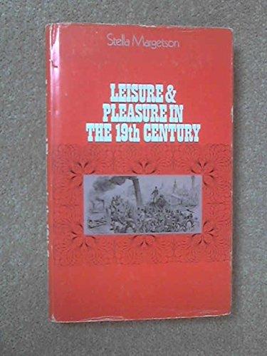 Book Leisure and Pleasure in the Nineteenth Century free