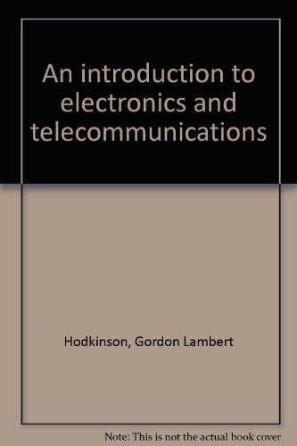 Book An Introduction To Electronics And Telecommunications (a Cassell Technical Book) free