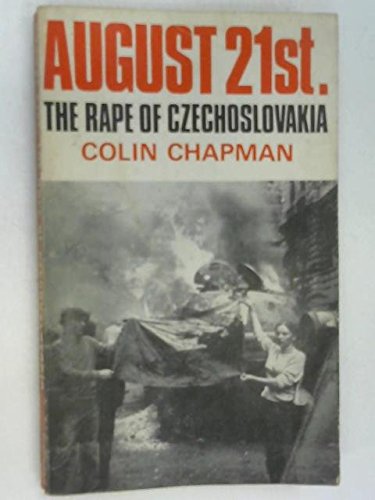 Book August 21st: The Rape of Czechoslovakia free