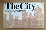 Book The City: A Collection Of Documents free