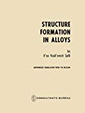 Book Structure Formation In Alloys free