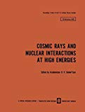 Book Cosmic Rays and Nuclear Interactions at High Energies (Proceedings (Trudy) of the P. N. Lebedev Physics Institute,) free