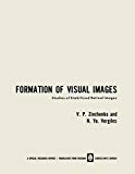Book Formation Of Visual Images: Studies Of Stabilized Retinal Images free