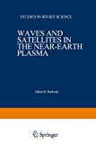 Book Waves and Satellites in the Near-Earth Plasma free