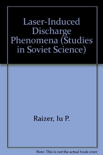 Book Laser-induced Discharge Phenomena (studies In Soviet Science) free