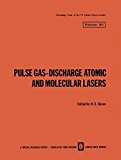 Book Pulse Gas-Discharge Atomic and Molecular Lasers free