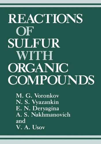 Book Reactions Of Sulfur With Organic Compounds free