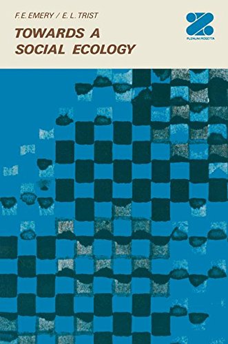 Book Towards A Social Ecology: Contextual Appreciations Of The Future In The Present free