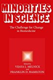 Book Minorities In Science: The Challenge For Change In Biomedicine free