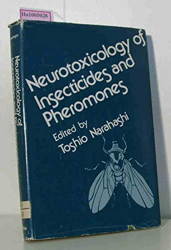 Book Neurotoxicology Of Insecticides And Pheromones free
